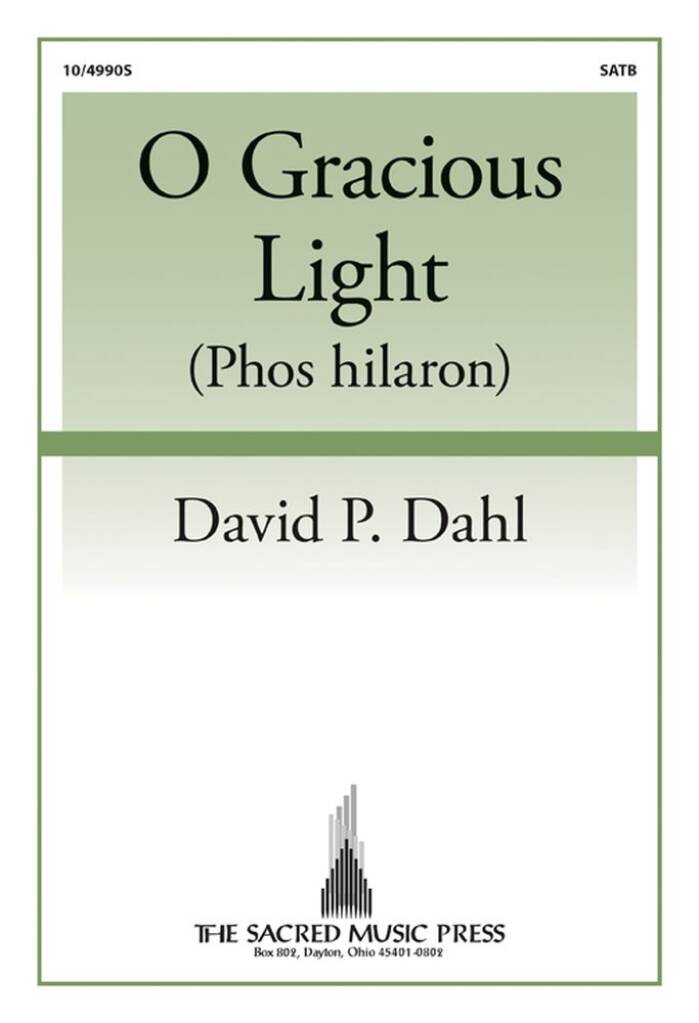 O Gracious Light
